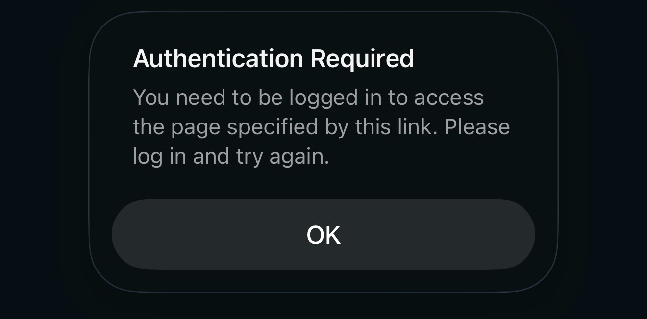 Shows message when you need to be authenticated, logged in, before going to the link