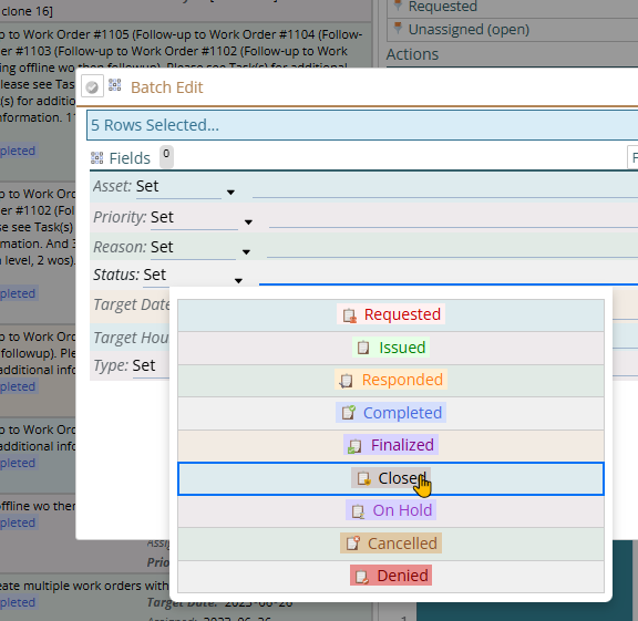 Shows setting status to closed for a batch of work orders