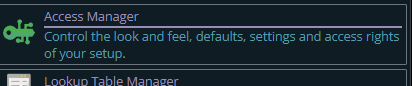 Shows the Configuration menu Access Manager button
